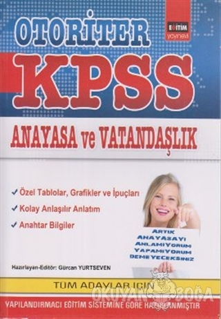 Otoriter KPSS Anayasa ve Vatandaşlık - Gürcan Yurtseven - Eğitim Yayın
