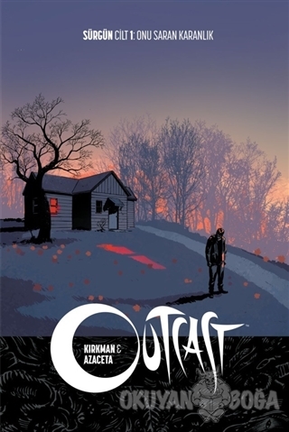 Outcast - Robert Kirkman - Arka Bahçe Yayıncılık