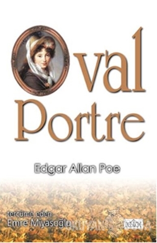 Oval Portre - Edgar Allan Poe - Konak Yayınları