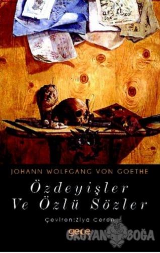 Özdeyişler ve Özlü Sözler - Johann Wolfgang von Goethe - Gece Kitaplığ