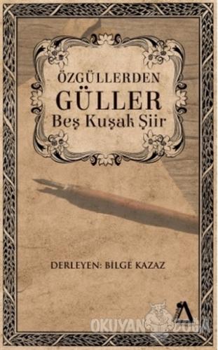 Özgüllerden Güller - Kolektif - Sisyphos Yayınları