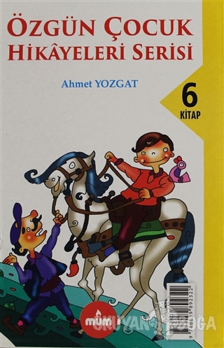 Özgün Çocuk Hikayeleri Serisi (6 Kitap Takım) - Ahmet Yozgat - Mum Yay