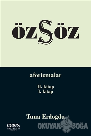 Özsöz - Aforizmalar (2.Kitap - 1.Kitap)