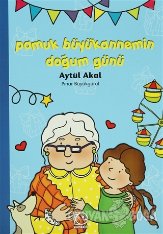 Pamuk Büyükannemin Doğum Günü