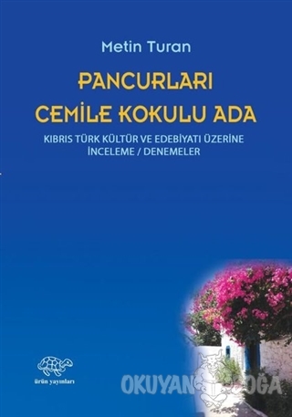 Pancurları Cemile Kokulu Ada - Metin Turan - Ürün Yayınları
