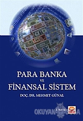 Para Banka ve Finansal Sistem - Mehmet Günal - Nobel Akademik Yayıncıl