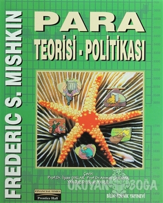 Para Teorisi - Politikası - Frederic S. Mishkin - Bilim Teknik Yayınev