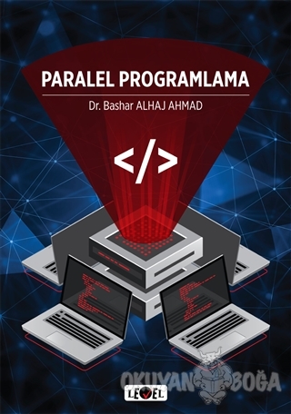 Paralel Programlama - Bashar Alhaj Ahmad - Level Kitap