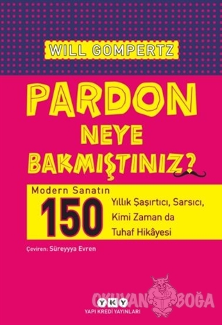 Pardon Neye Bakmıştınız?