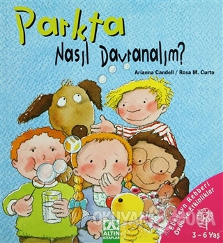 Parkta Nasıl Davranalım?
