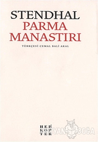 Parma Manastırı - Marie-Henri Beyle Stendhal - Helikopter Yayınları