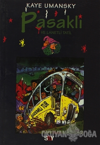 Pasaklı ve Lanetli Tatil