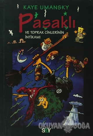 Pasaklı ve Toprak Cinlerinin İntikamı