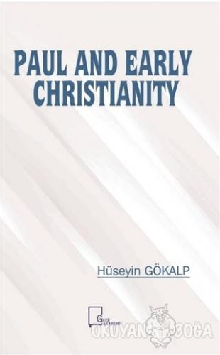 Paul And Early Christianity - Hüseyin Gökalp - Gece Akademi