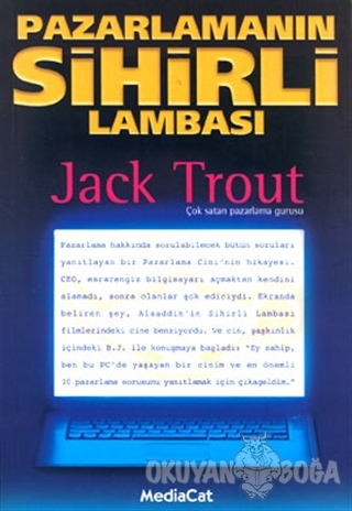 Pazarlamanın Sihirli Lambası - Jack Trout - MediaCat Kitapları