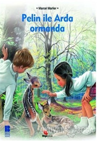 Pelin ile Arda Ormanda