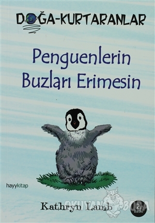 Penguenlerin Buzları Erimesin
