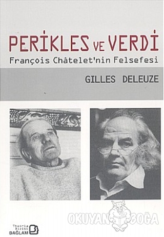 Perikles ve Verdi - Gilles Deleuze - Bağlam Yayınları