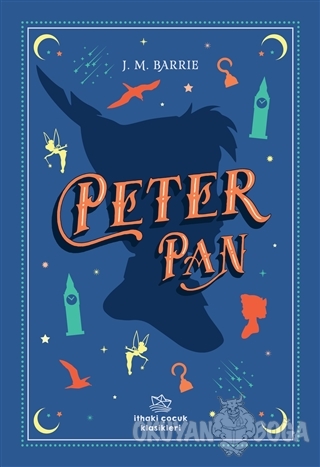 Peter Pan - James Matthew Barrie - İthaki Çocuk Yayınları