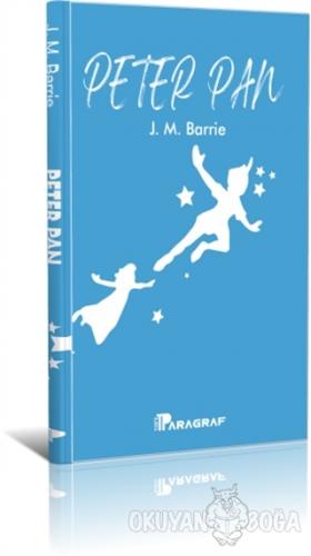 Peter Pan - James Matthew Barrie - Yeni Paragraf Yayınları