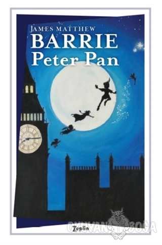 Peter Pan - James Matthew Barrie - Zeplin Kitap