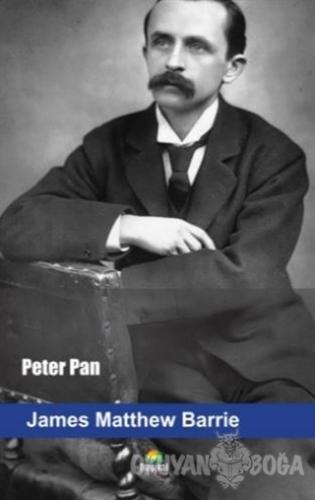 Peter Pan - James Matthew Barrie - Tropikal Kitap - Dünya Klasikleri