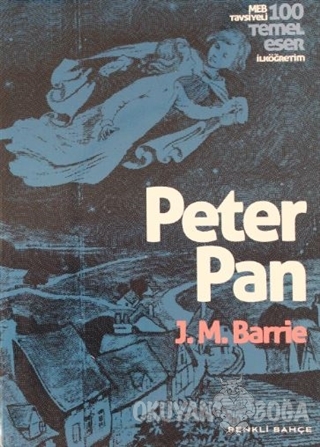 Peter Pan - J. M. Barrie - Renkli Bahçe Yayınları