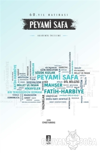 Peyami Safa - 60. Yıl Hatırası - Cengiz Karataş - İlbilge Yayıncılık