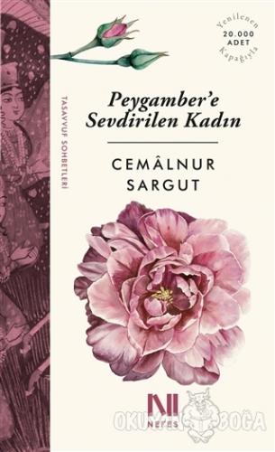 Peygambere Sevdirilen Kadın