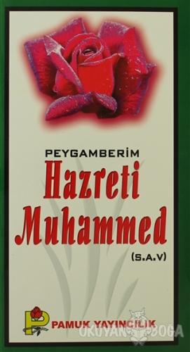 Peygamberim Hazreti Muhammed (S.A.V.) (Peygamber-016) - Ramazan Işık -