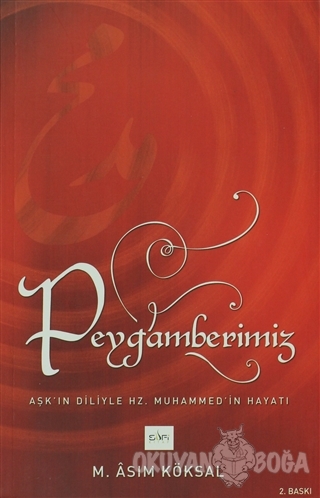 Peygamberimiz - M. Asım Köksal - Sufi Kitap