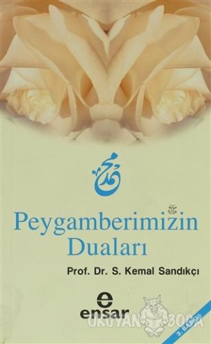 Peygamberimizin Duaları