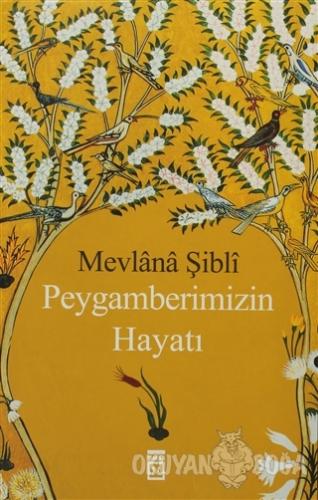 Peygamberimizin Hayatı