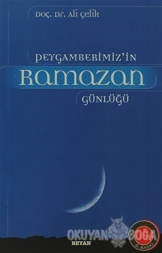 Peygamberimiz'in Ramazan Günlüğü