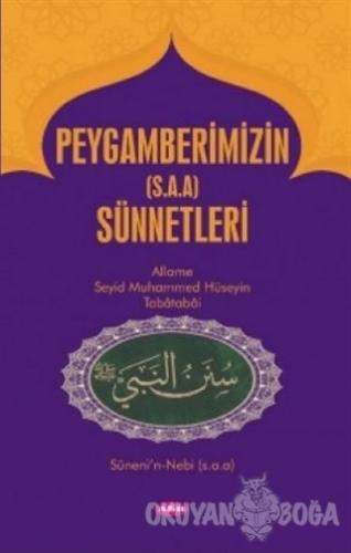 Peygamberimizin (s.a.a) Sünnetleri - Allame Muhammed Hüseyin Tabatabai