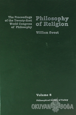 Philosophy of Religion Volume 8 (Ciltli) - William Sweet - Türkiye Fel