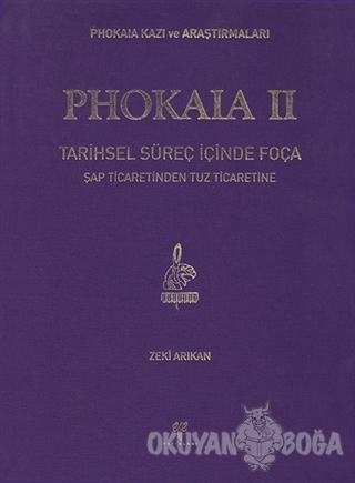 Phokaia 2 (Ciltli) - Zeki Arıkan - Ege Yayınları