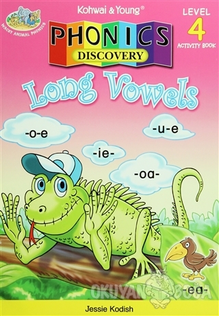 Phonics Discovery : Long Vowels / Level 4 - Jessie Kodish - Kohwai & Y