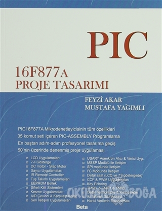 PIC 16F877A Proje Tasarımı - Mustafa Yağımlı - Beta Yayınevi