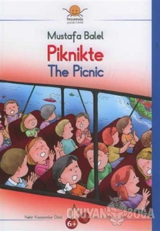 Piknikte - The Picnic - Mustafa Balel - Heyamola Yayınları