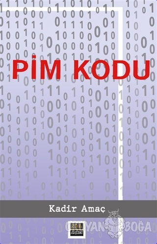 Pim Kodu - Kadir Amaç - Zar Yayınları