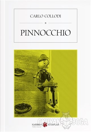 Pinnocchio - Carlo Collodi - Karbon Kitaplar