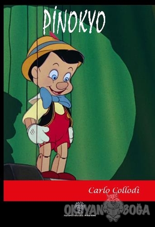 Pinokyo - Carlo Collodi - Platanus Publishing