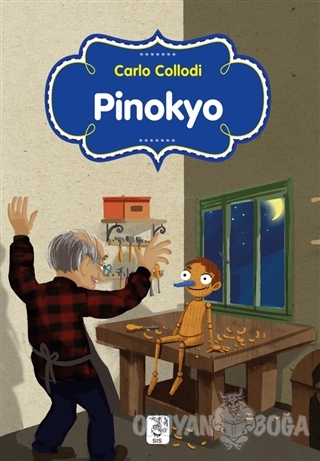 Pinokyo - Carlo Collodi - Sis Yayıncılık