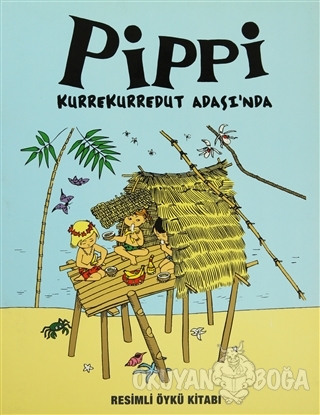 Pippi Kurrekurredut Adasında - Astrid Lindgren - Doğan Egmont Yayıncıl