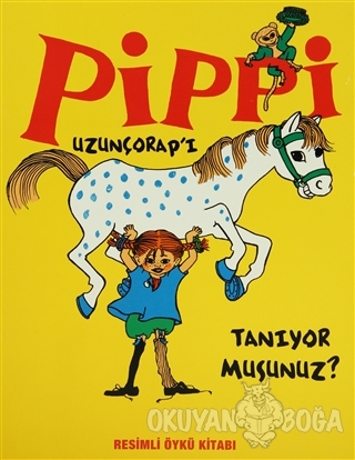 Pippi Uzunçorap'ı Tanıyor musunuz? - Astrid Lindgren - Doğan Egmont Ya