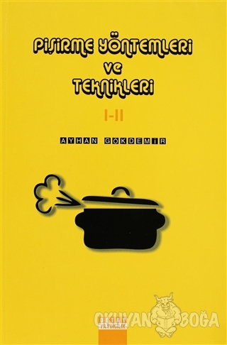 Pişirme Yöntemleri ve Teknikleri 1-2 - Ayhan Gökdemir - Detay Yayıncıl