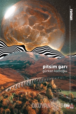 Pitsim Garı - Gürkan Kadıoğlu - Fihrist Kitap