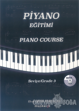 Piyano Eğitimi – Piano Course - Elvan Gezek Yurtalan - Müzikalite