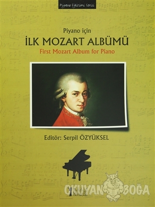 Piyano için İlk Mozart Albümü / First Mozart Album for Piano